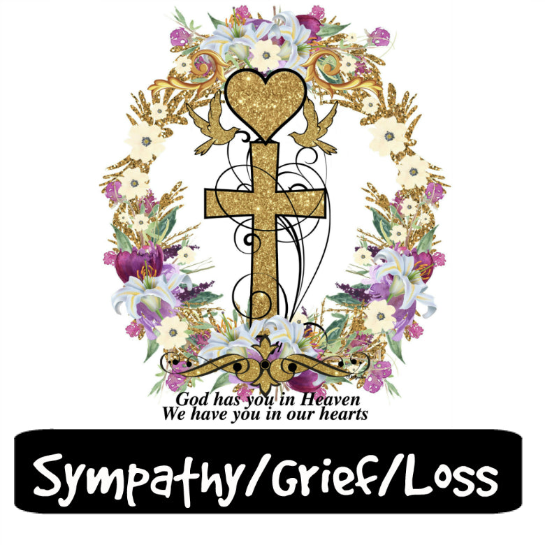 Sympathy/Grief/Loss