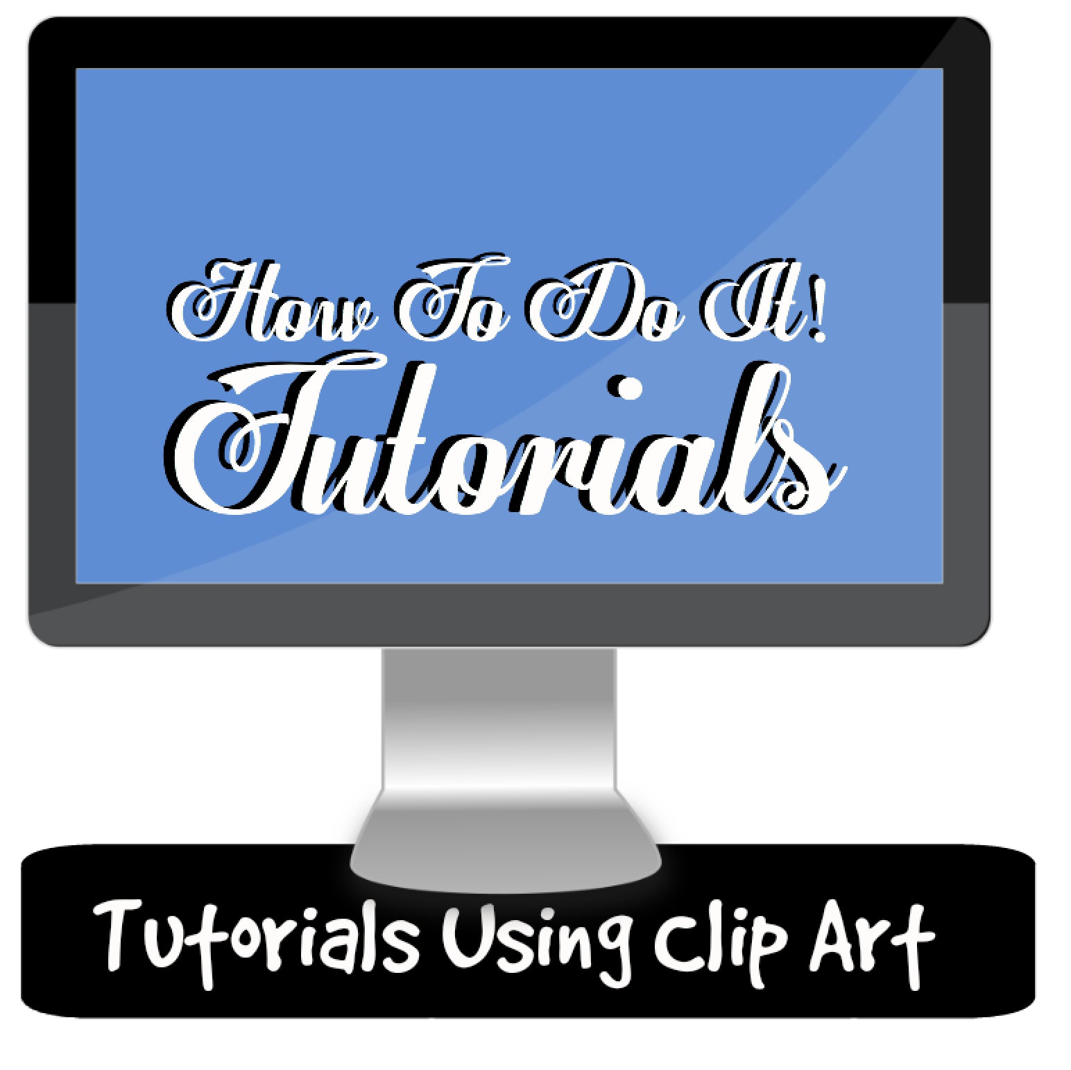 TUTORIALS - How To Do Everything With Clip Art