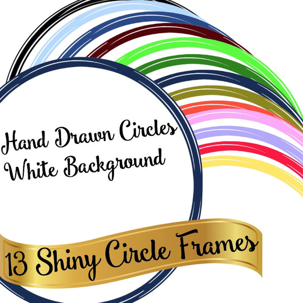 13 Shiny Big Circle Frames White Backgrounds - 13 Colors - 13 Images Bundle