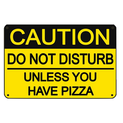 Caution Do Not Disturb Sign