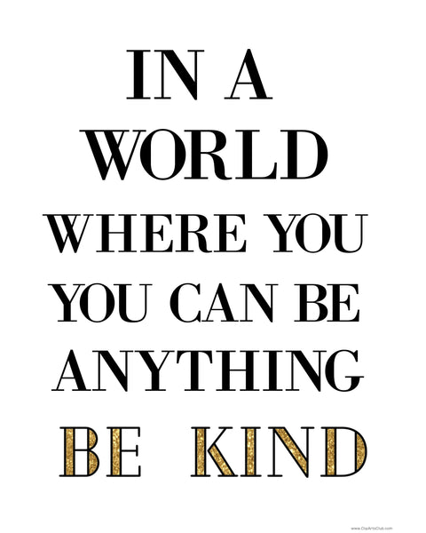 Be Kind 8x10 Printable ready to frame