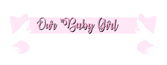 Baby Girl Pink Banner - Our Baby Girl