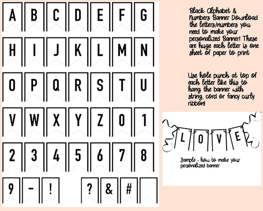 HUGE Personalized Banner Kit - Printable Set Alphabet & Numbers Black on White EACH LETTER IS 8X10