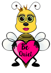 Bee Quiet - Cute Bee holding heart sign