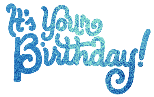 It's Your Birthday words in Shiny Foil Transparent Background - Blue