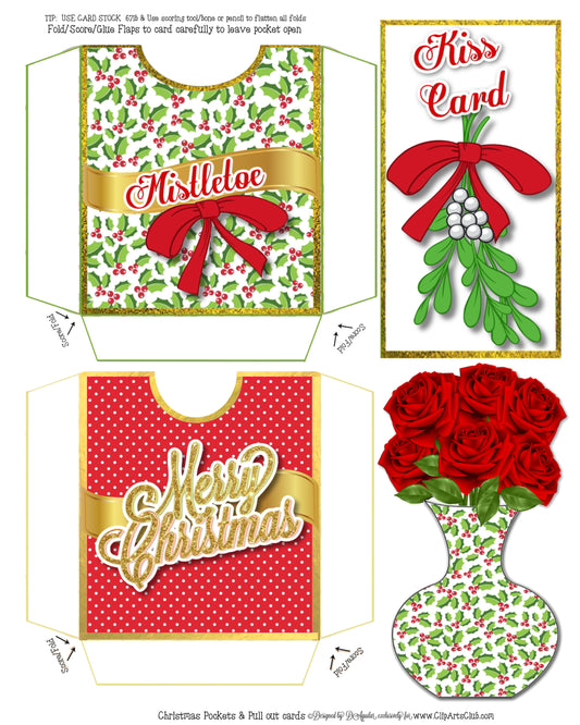 Christmas Ivy Greeting Card Pockets & Pull Outs Mistletoe kissing card pulls out to carry around for kisses!  A vase of roses pulls out of other pocket Printable