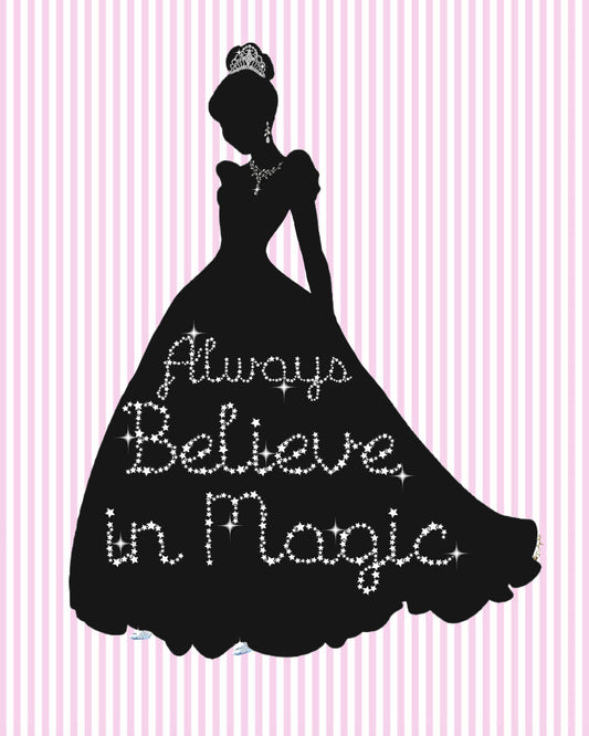 Cinderella "Always Believe In Magic" Printable set