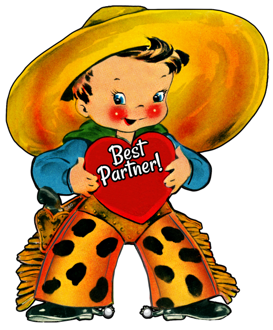 Cowboy "Best Partner" Valentine or Anniversary  or Best Friends!