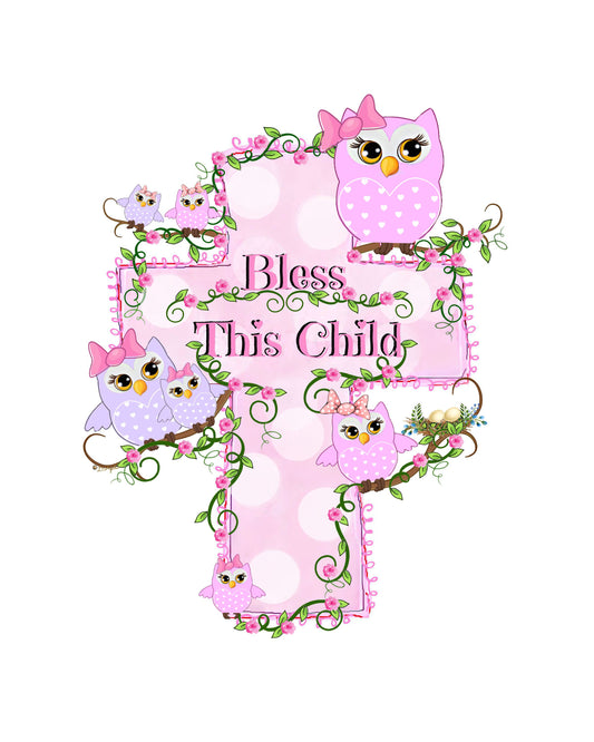 "Bless This Child" Pink Cross with Pink & purple Owls Print