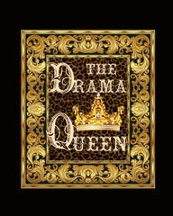 The Drama Queen  - Sign - Print Ready To Frame - Printable