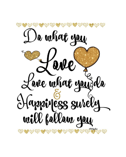 8X10 Print "Do What You Love"