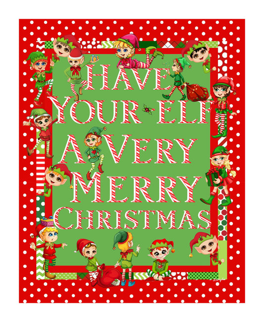 Have your Elf a Very Merry Christmas - Adorable Elves 8x10 Print ready to frame