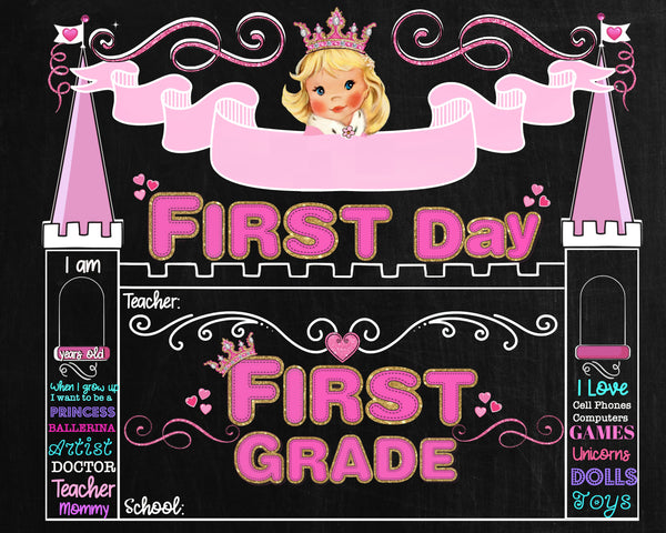 1st Grade - First Day  - First Grade Princess Elementary School Sign - Photo Prop!