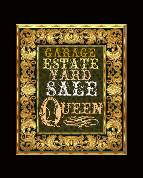 Garage Sale Queen - Sign - Print Ready To Frame - Printable