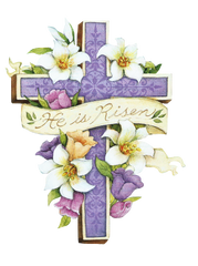 He is Risen Beautiful Easter Cross with Lillies
