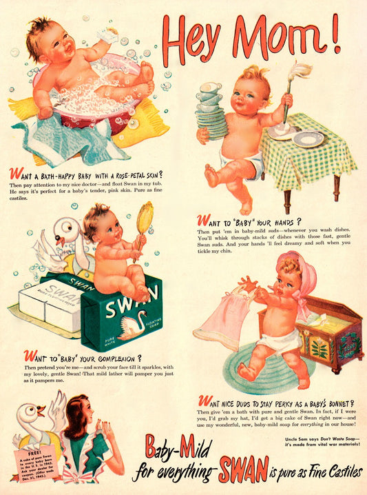 Hey Mom! Vintage Swan Soap Ad - Baby Ephemera