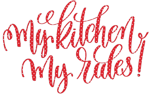 My Kitchen My Rules! Red Polkadot Transparent Background