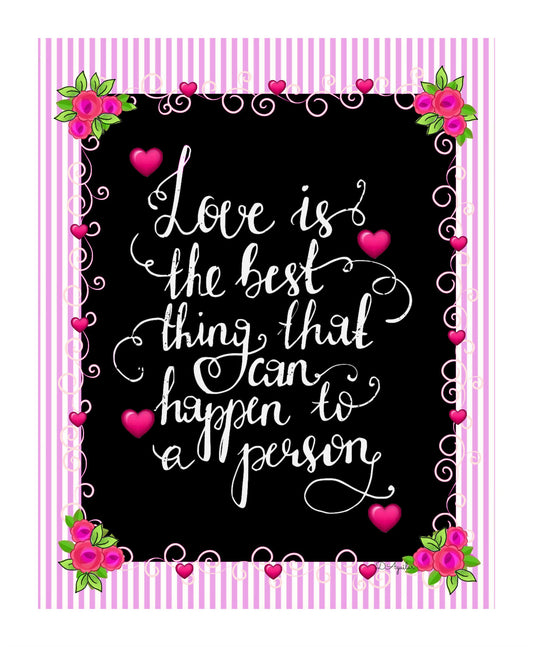 LOVE is the best thing that can happen quote 8X10 Digital Print Original Art PINK stripes Sign Printable