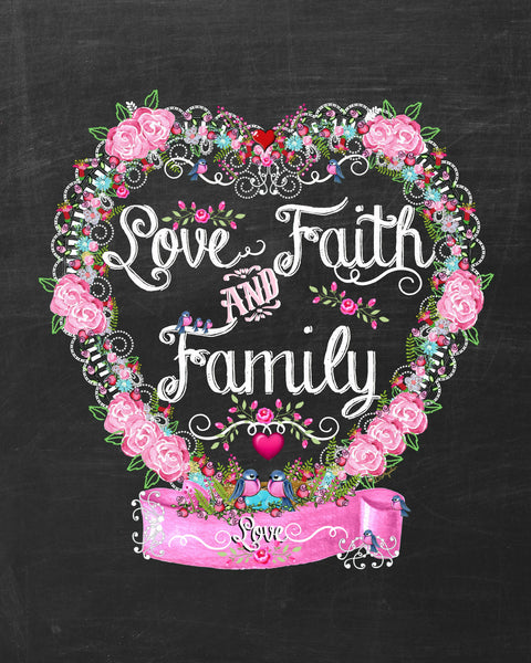 Love, Faith & Family Heart 8x10 Print Ready to Frame is part of a collection of matching prints