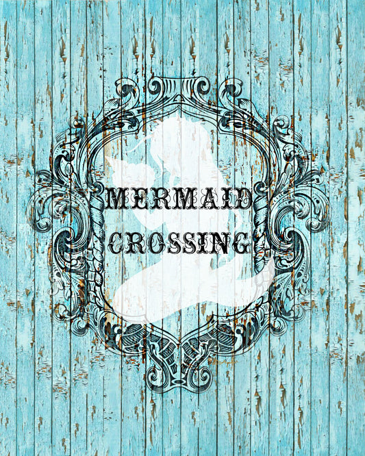 Mermaid Crossing Sign shabby distressed wood Beach Cottage Sign 8X10 Print