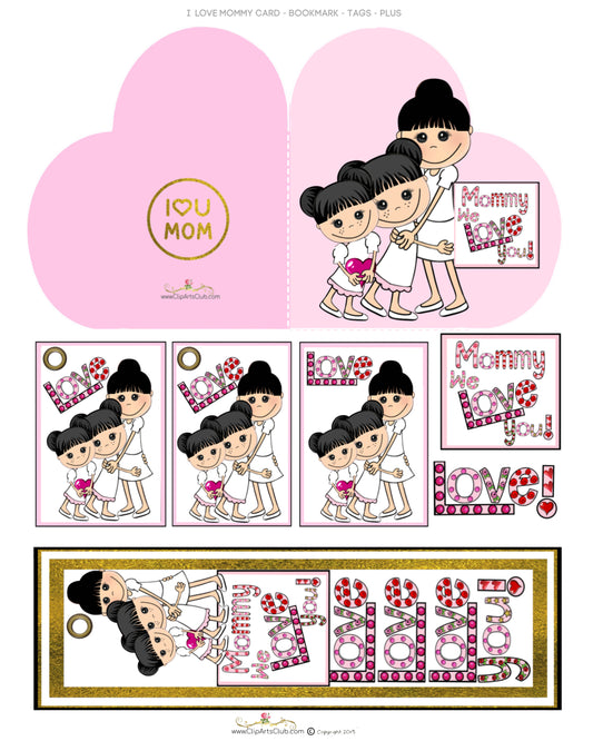 Mommy & Me Series - BROWN HAIR - We Love You Mommy Kit - Card - Bookmark - Tags & More-Printable - Brown hair - brunettes Mommy and daughters -  - Sisters