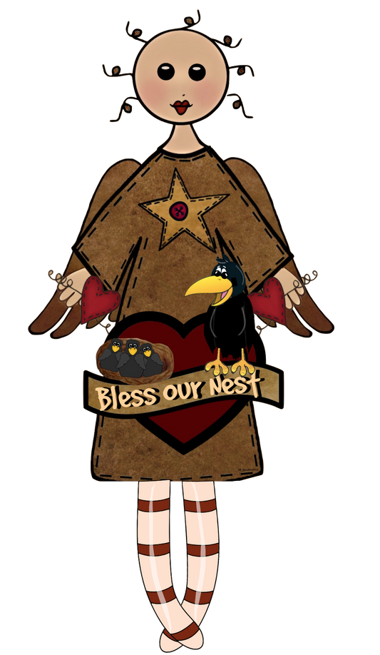 BLESS OUR NEST PRIM ANGEL WITH HER NESTING CROWS