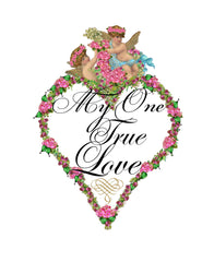 My One True Love 8x10 Print Ready to Frame - Beautiful Wedding Printable Gift