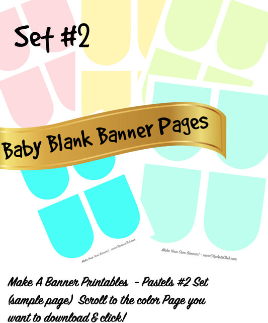 Set #2 Make a Banner! Pastel Blank Banners Printable, Decorate & Personalize
