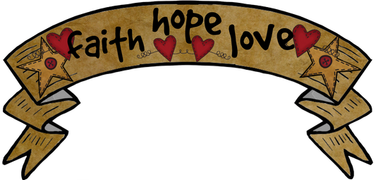 Prim Banner "Faith - Hope - Love"