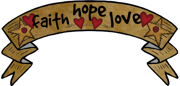 Prim Banner "Faith - Hope - Love"
