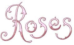 Roses - 3 Vintage words - scroll to download the words - transparent backs - 3 images