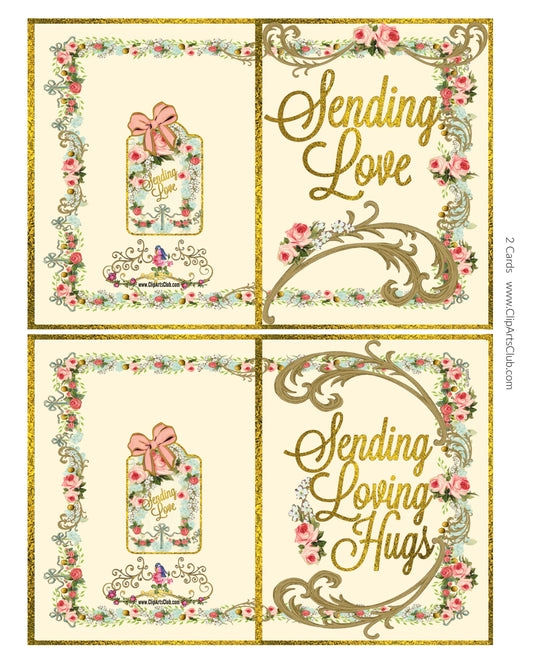 Sending Love & Sending Loving Hugs Two Printable Greeting Cards - Roses & Cream Collection