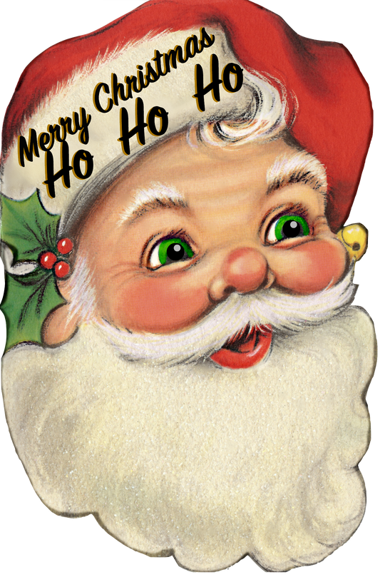 Santa Claus With Big Green Eyes - Ho Ho Ho Option #2
