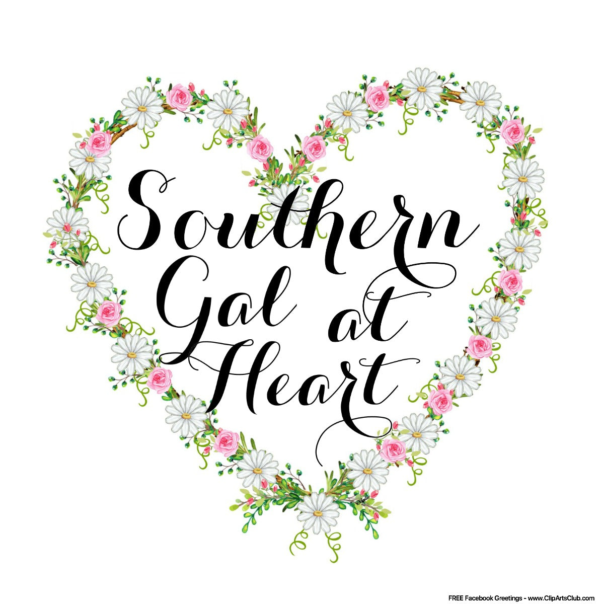 Southern Gal At Heart Facebook Greeting
