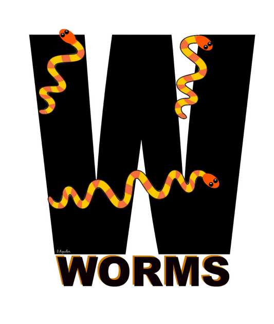 W is for Worms
