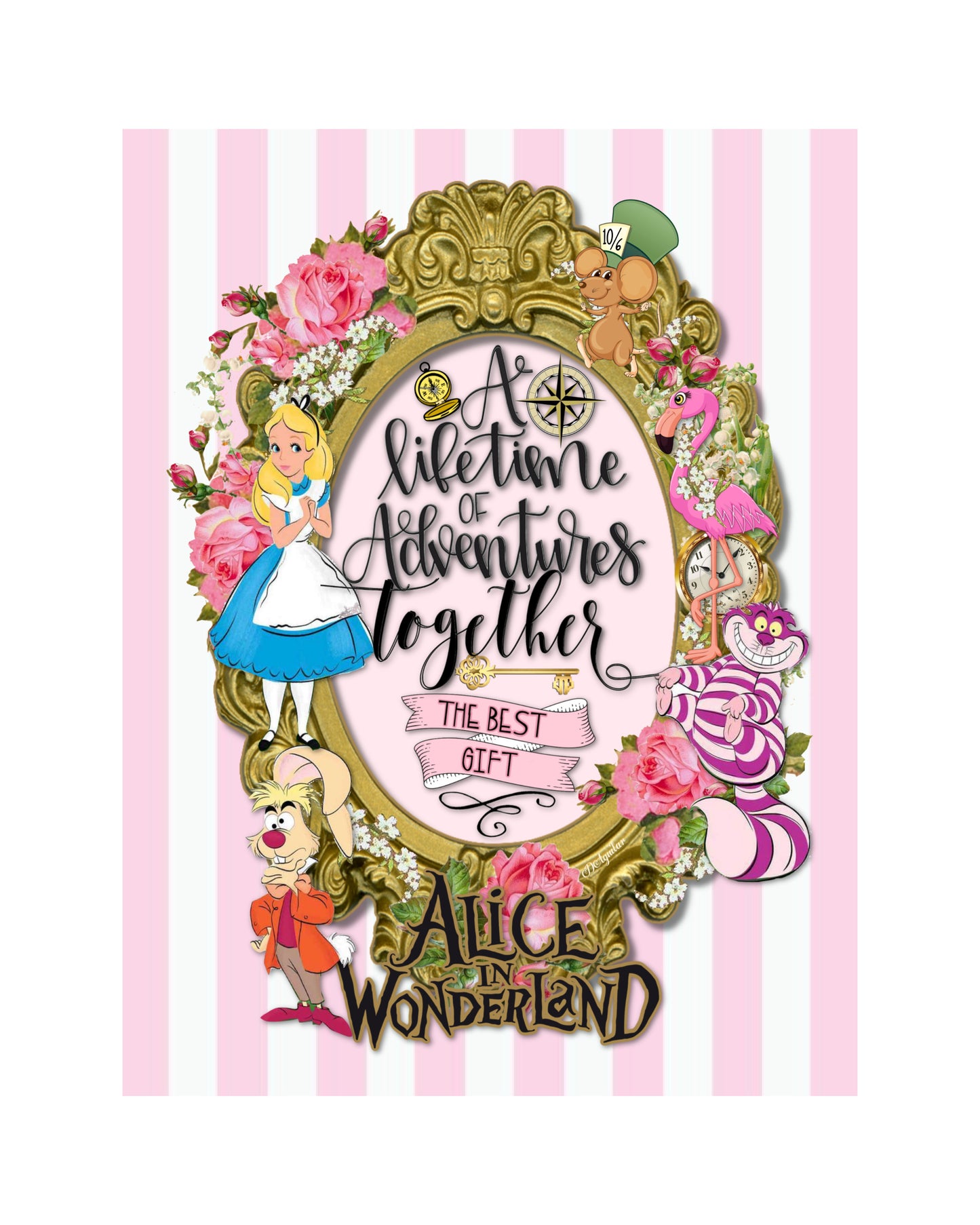" A Lifetime of Adventures Together" 8x11 Alice in Wonderland Print Ready to frame  (set)