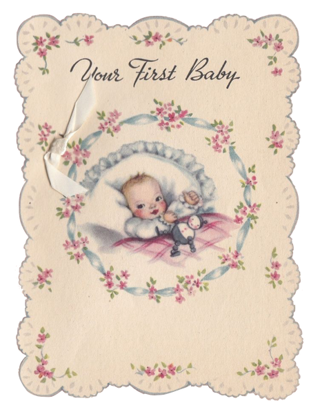 Your First Baby - Beautiful Vintage Baby