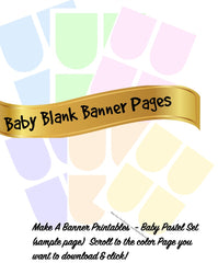 Make A Baby Banner!  Pastel Blank Banners Printable