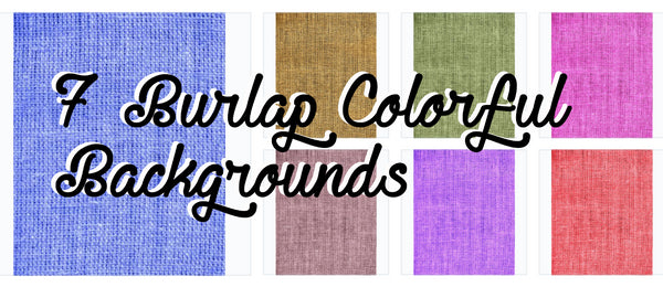 7 Different Burlap Texture Background Colors - 7 images