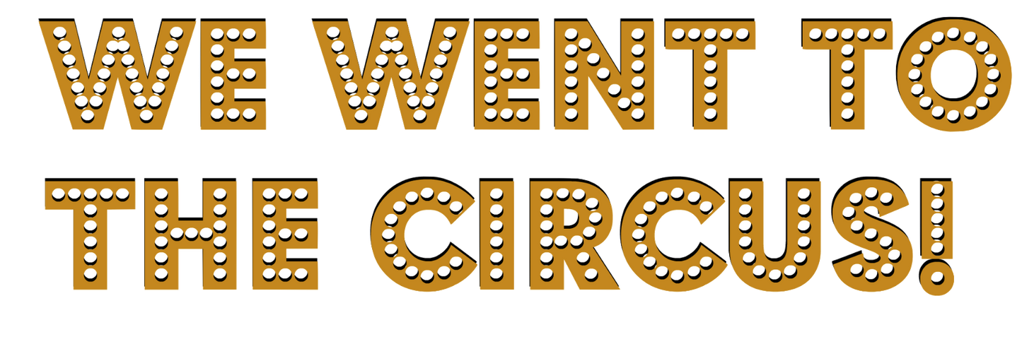 15 Circus Word Bundle - 15 Images - SCROLL to each word to download - Transparent Backs